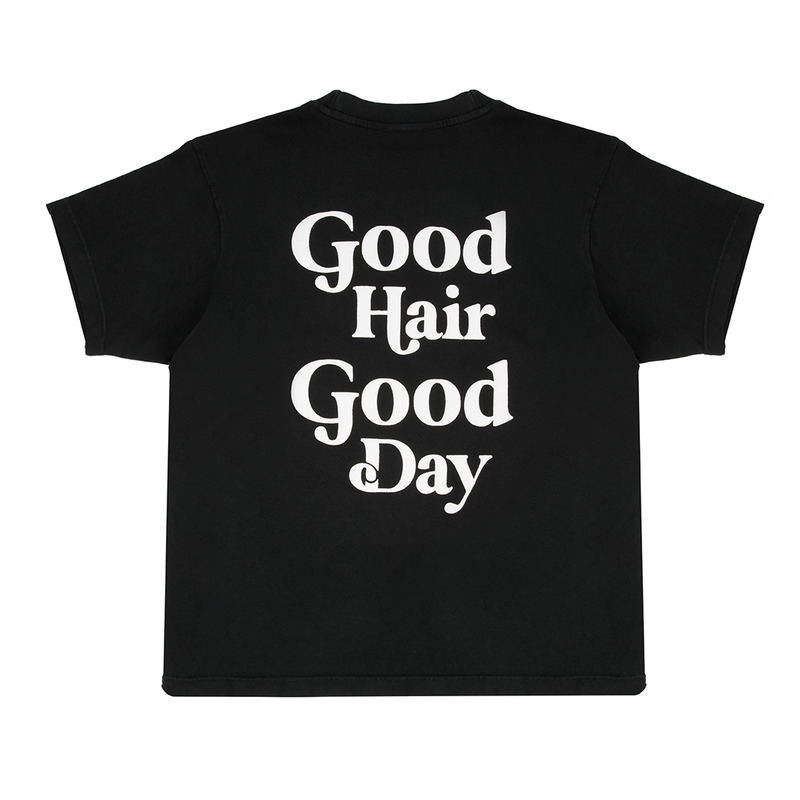 Limited Edition Good Hair Good Day Tshirt